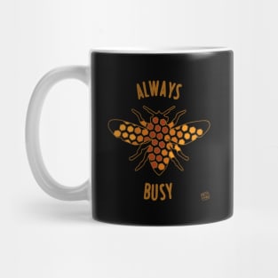 Always Busy Bee Mug